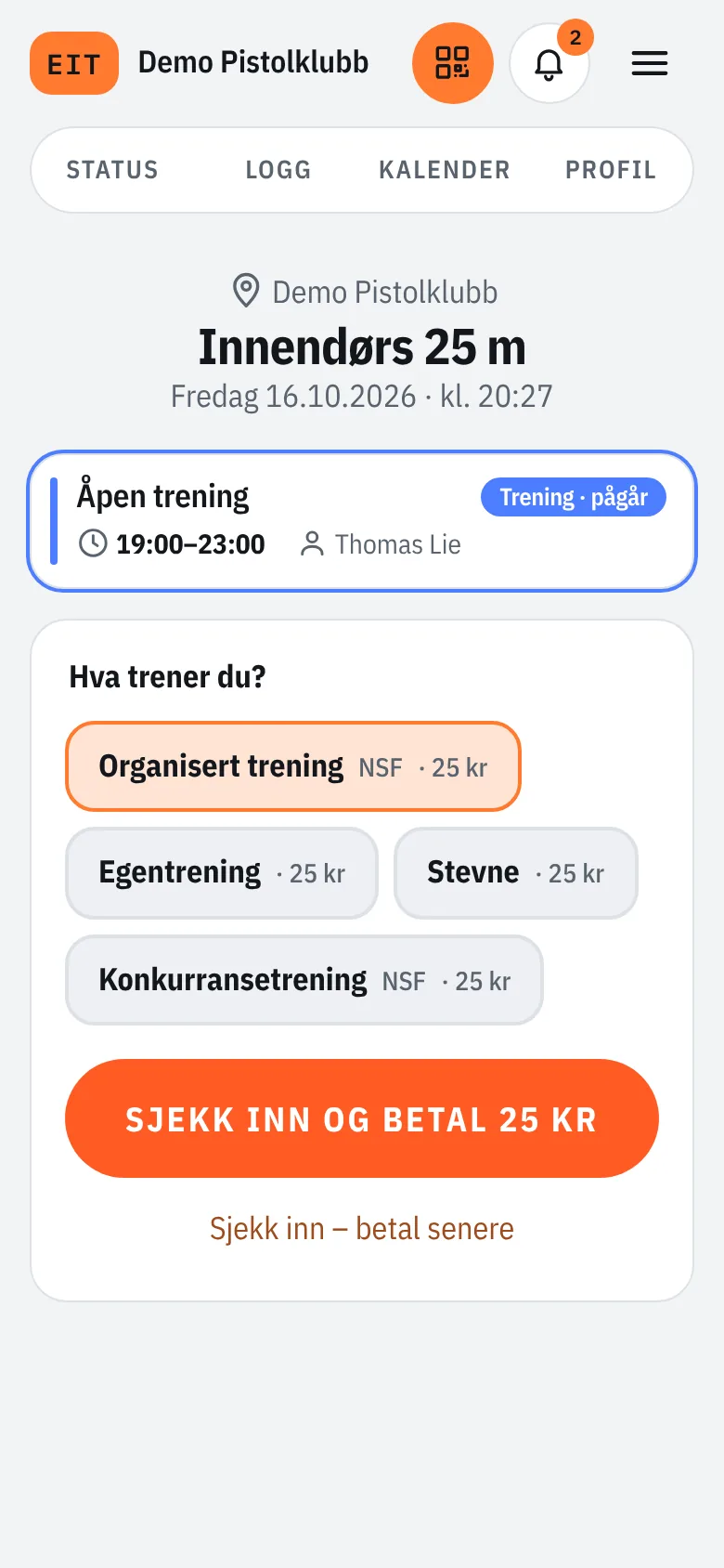 Innsjekk: aktivitet er valgt, og knappen sjekker inn og betaler 25 kr